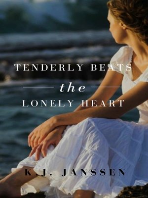 cover image of Tenderly Beats the Lonely Heart